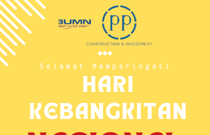 PARIWARA : STAFF DAN KARYAWAN PT PP MENGUCAPKAN SELAMAT HARI KEBANGKITAN NASIONAL 2024